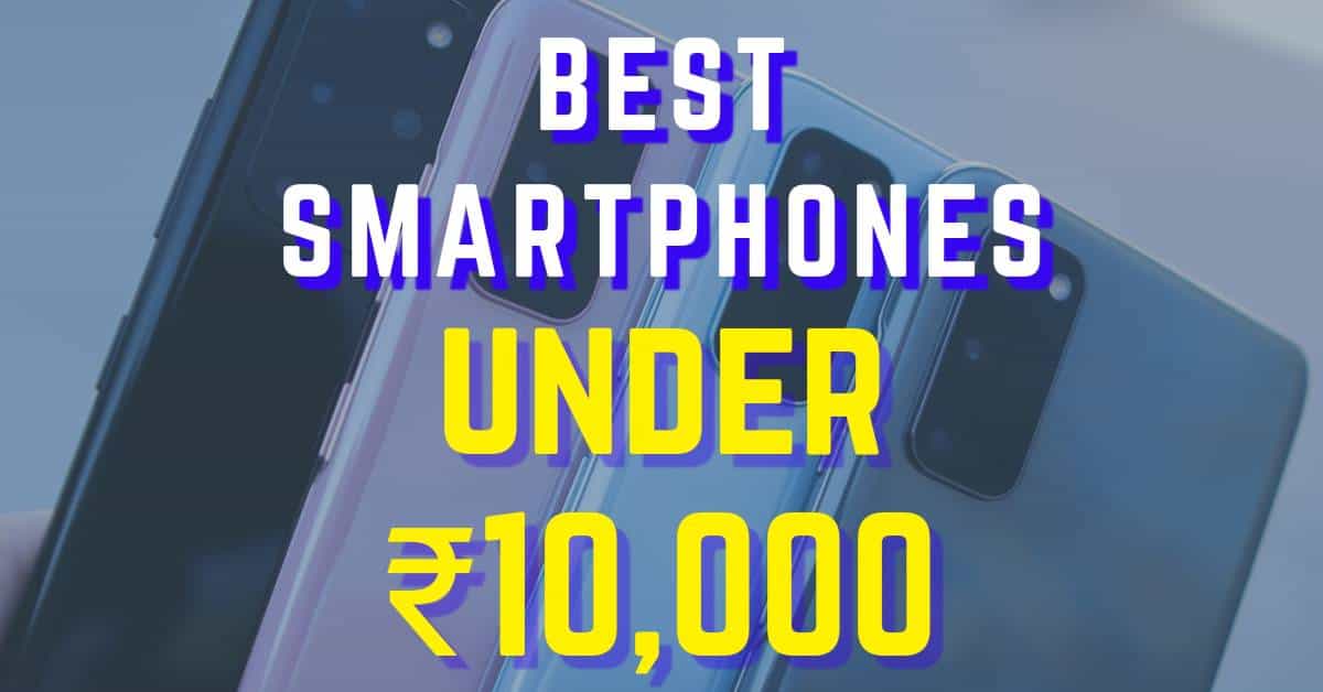 best phone under 10000