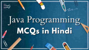 Java MCQ Questions and Answers